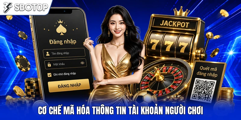 Cơ chế mã hóa thông tin tài khoản người chơi